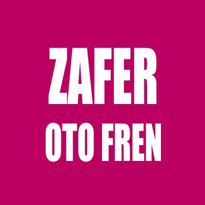 ZAFER OTO FREN